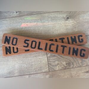 No Soliciting Sign (homemade)